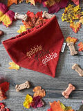 gobble gobble Dog Bandana: Scrunchie, Corduroy, Embroidery, Autumn, Thanksgiving